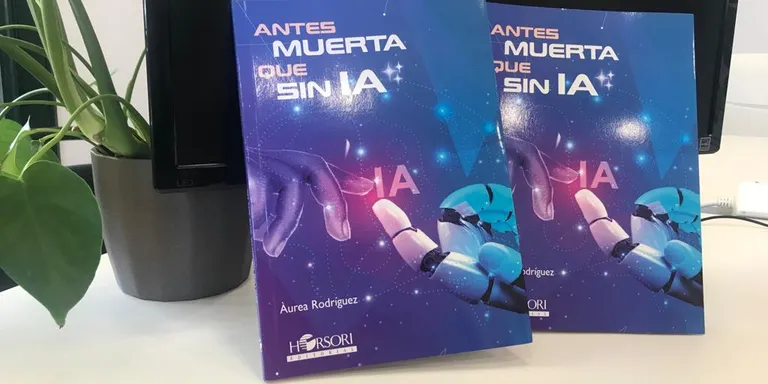 "Antes muerta que sin IA", el nou llibre d'Àurea Rodríguez