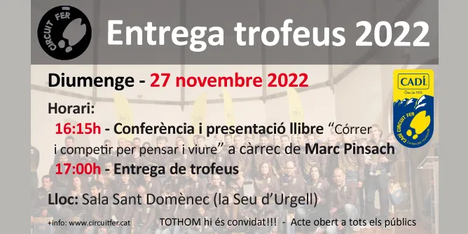 El lliurament de trofeus del Cadí Circuit Fer 2022 comptarà amb una conferència de Marc Pinsach