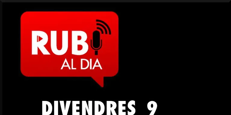 RUBÍ AL DIA divendres 9 FEBRER 2018