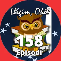 Llegim OKè? del 30/11/2022 (Episodi 158) - episode art