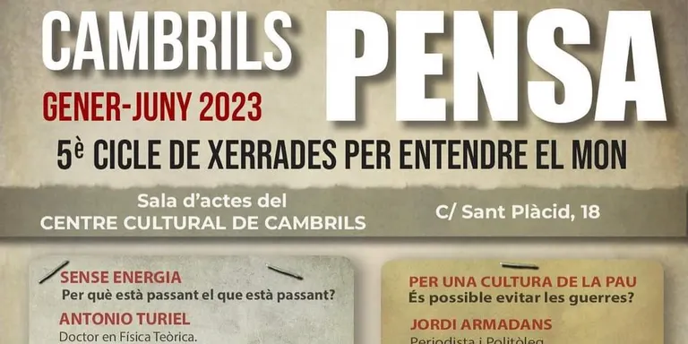 El Banc del Temps i ACTE Cambrils programen el 5è cicle de xerrades per entendre el món