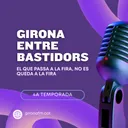 Girona entre Bastidors