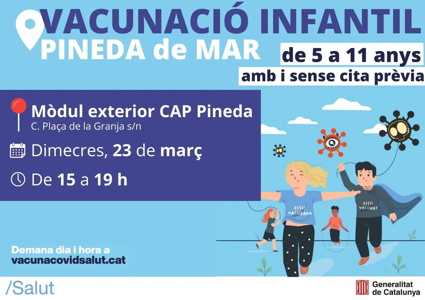 Jornada de vacunació infantil aquest dimecres de les 3 a les 7 de la la tarda al mòdul exterior del CAP de Pineda