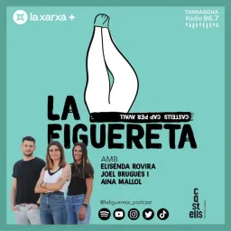 La Figuereta (21-08-2026). La Gran Eufòria - episode art