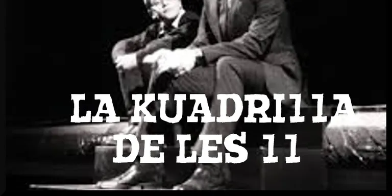 La Kuadrilla de les 11 - dimecres 10 abril