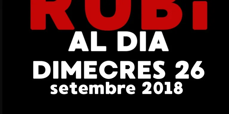 RUBÍ AL DIA dimecres 26 SETEMBRE 2018