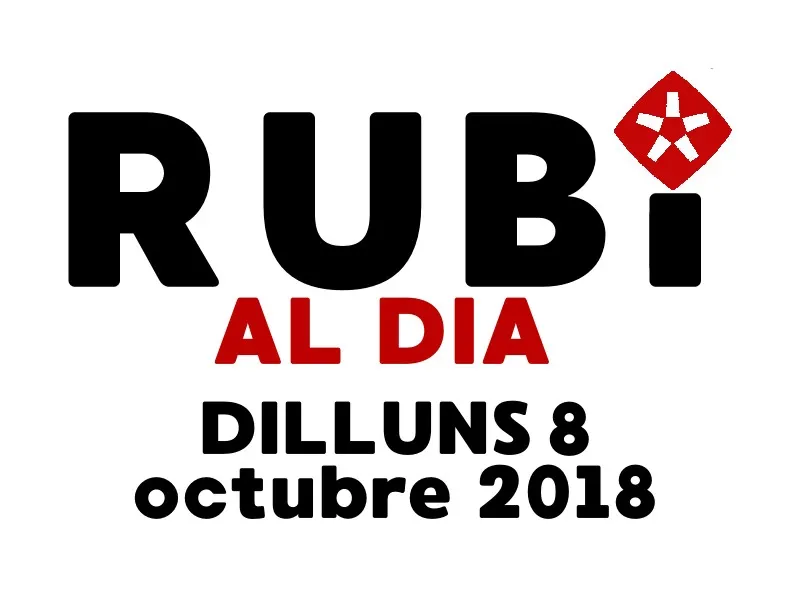 RUBÍ AL DIA dilluns 8 OCTUBRE