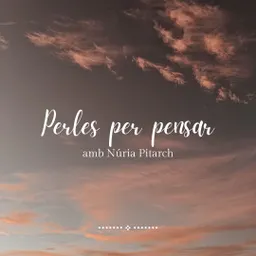 Perles per pensar amb Núria Pitarch - "La campaneta" del 23/09/26 - episode art