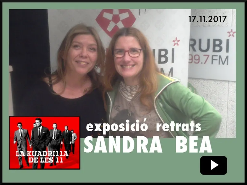 La Kuadrilla de les 11 - SANDRA BEA
