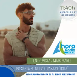 #56 - Maik Marel presenta "Hola" en Gelves en la Onda - episode art
