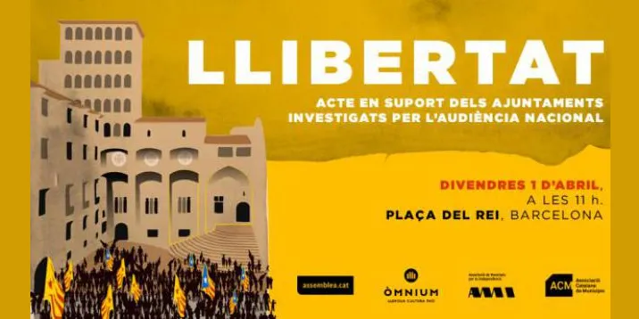 Manifest conjunt de l'ACM, l'AMI, l'ANC i Òmnium contra "l'assetjament judicial" als ajuntaments sobiranistes