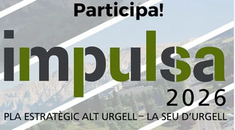 Fòrum obert a tothom per preparar el pla Impulsa 2026 de la Seu i l'Alt Urgell