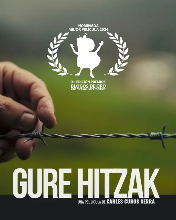 “Gure Hitzak” de Carles Cubos guanya un guardó en els XII Premis Blogos de Oro del Cine Inependiente Español