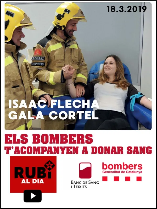 ISAAC FLECHA i GALA CORTEL - 'Els bombers t'acompanyen a donar sang' a Rubí