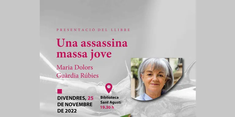 Presentació a la Seu d'Urgell del llibre 'Una assassina massa jove', de Maria Dolors Guàrdia Rubies