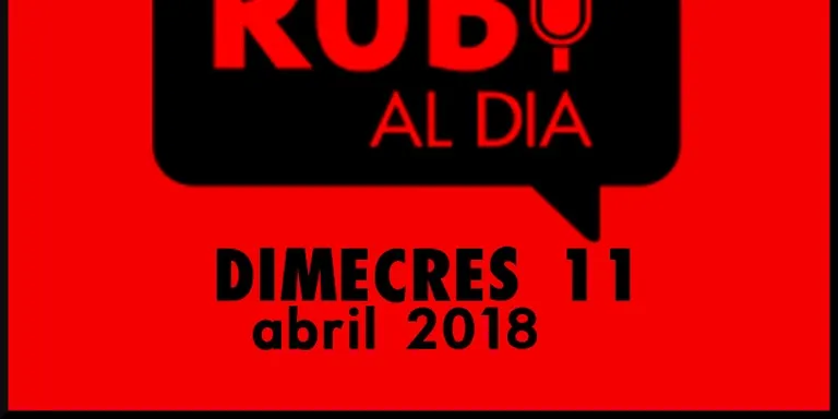 RUBÍ AL DIA dimecres 11 ABRIL 2018
