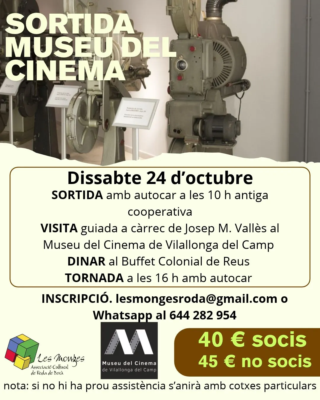 L'Associació Cultural Les Monges de Roda de Berà organitza una sortida al Museu del Cinema de Vilallonga del Camp