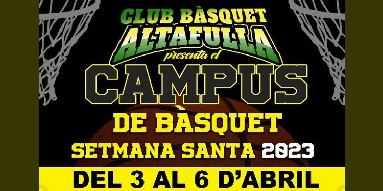 El CB Altafulla – BBG ofereix un Campus de Bàsquet per Setmana Santa del 3 al 6 d’abril