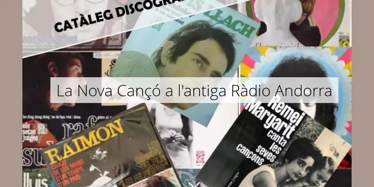 L’exposició 'La Nova Cançó a través dels discos de Ràdio Andorra' es podrà consultar de manera virtual