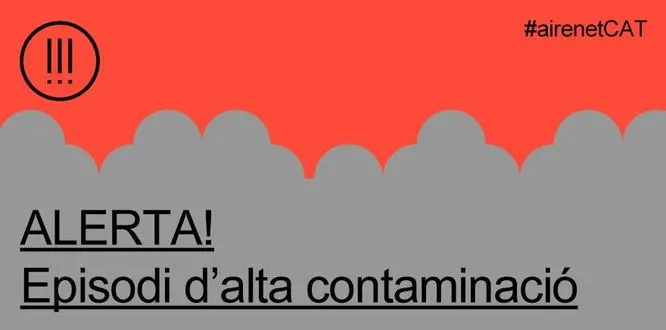 La Direcció General de Qualitat Ambiental declara un episodi de contaminació