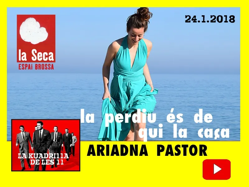 La Kuadrilla de les 11 - ARIADNA PASTOR
