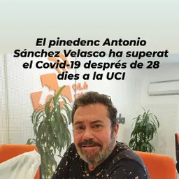 Antonio Sánchez Velasco: Un mes a la UCI per COVID-19 (24/07/20) - episode art