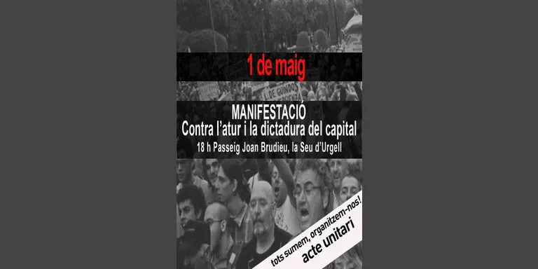 Arran i Endavant-OSAN Alt Urgell donen suport a la manifestació de l'1 de maig a la Seu