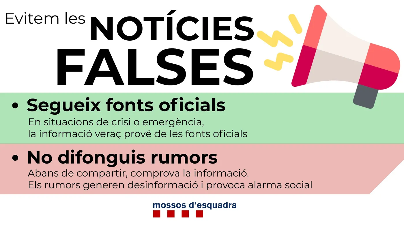 Els Mossos d'Esquadra demanen estar alerta de notícies falses i per això demanen seguir només fonts oficials