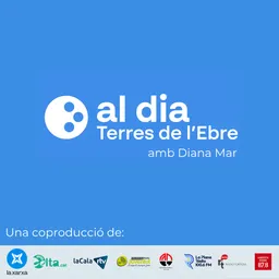 Al Dia Terres de l'Ebre del 16/10/2026 - episode art