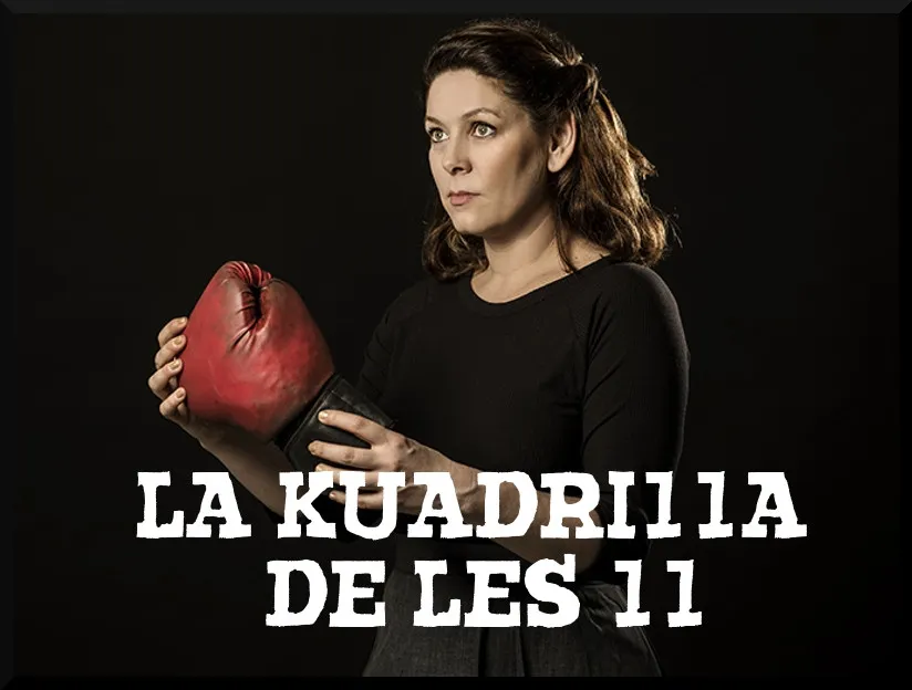 La Kuadrilla de les 11 - dimecres 22 maig