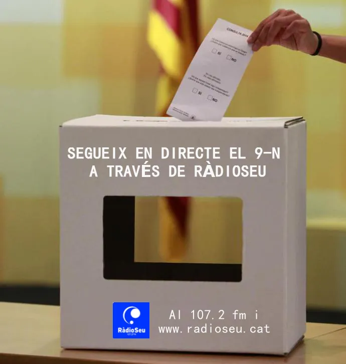 Programació especial de RàdioSeu amb motiu del 9-N