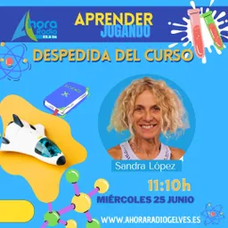 Gelves en la onda - Aprender Jugando del 25/6/2025 - episode art