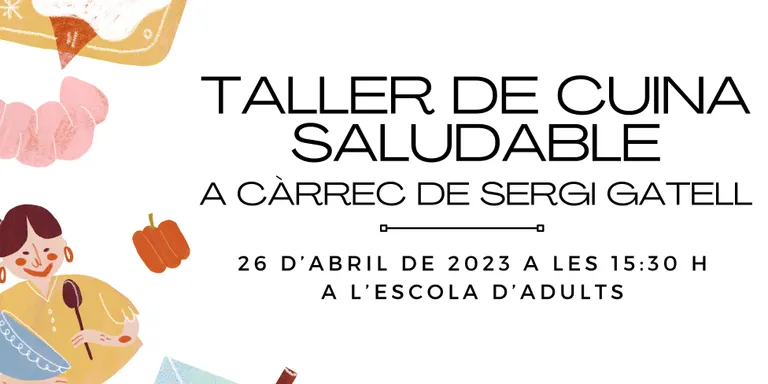 Continua el cicle “Fes Cultura, Fes Salut” amb un taller de cuina saludable
