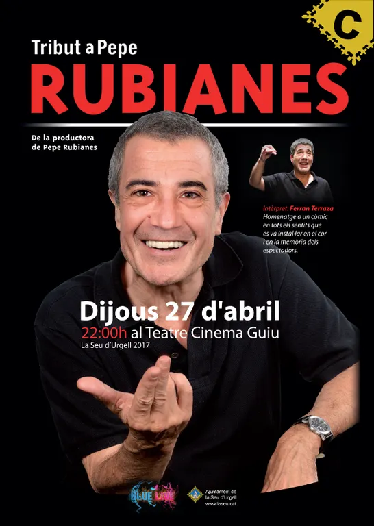 L'espectacle de tribut a Pepe Rubianes arriba a la Seu