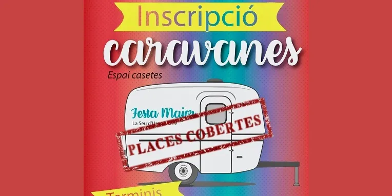 Cobertes totes les places per a les caravanes de la Festa Major de la Seu