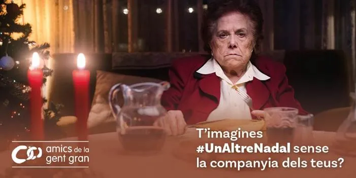 Amics de la Gent Gran llança la campanya #UnAltreNadal per recaptar fons i poder acompanyar a persones gran