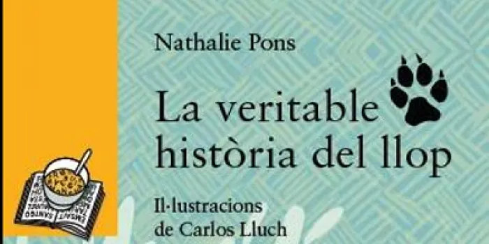 'La veritable història del llop', nou llibre de Nathalie Pons