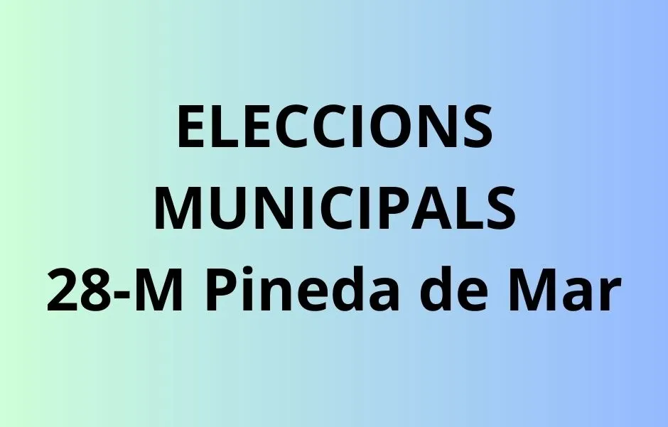 Eleccions 28M Pineda: Nou partits concorren a les eleccions municipals