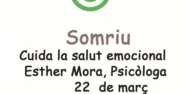 'Somriu', la segona de les quatre xerrades del cicle 'Cuida't' que es fa avui