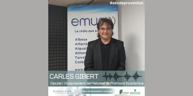 #socdeproximitat Carles Gibert, vicepresident del Patronat de Promoció Econòmica de la Diputació de Lleida