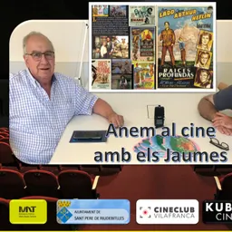 ANEM AL CINE AMB ELS JAUMES amb RAICES PROFUNDAS. - episode art