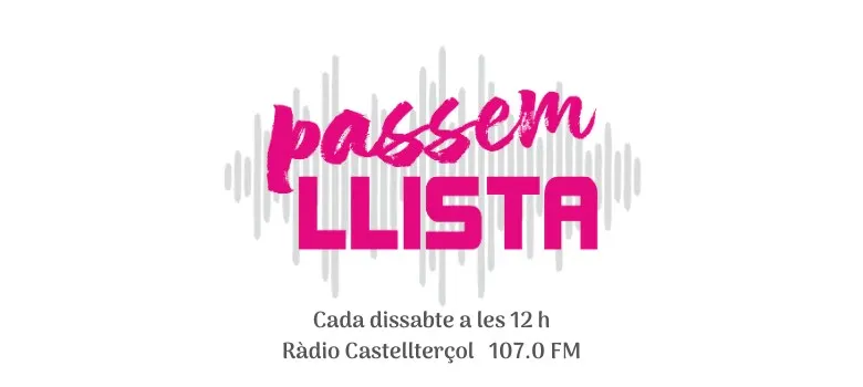 Passem llista – Nou programa a Ràdio Castellterçol!