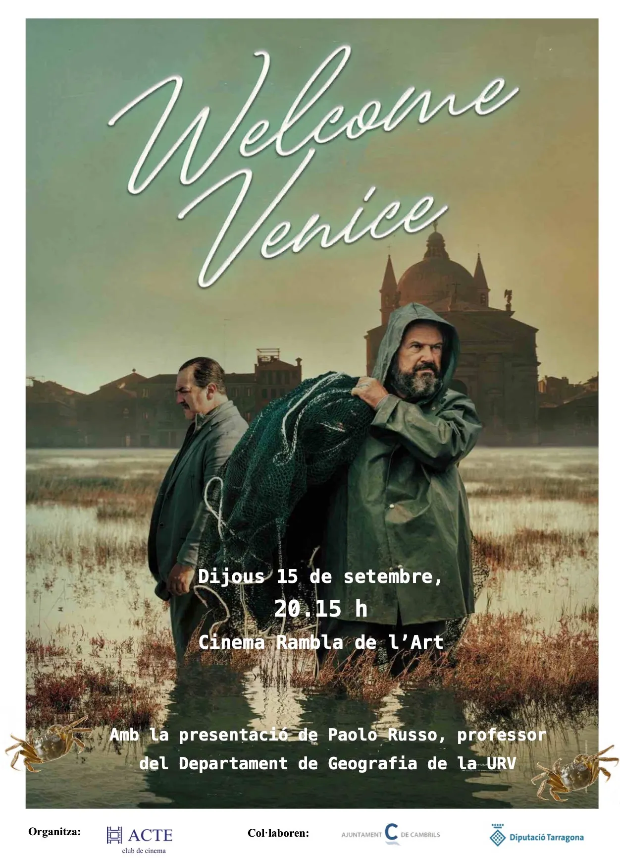 L’ACTE organitza un cicle de cinema italià que començarà aquest dijous amb ‘Welcome Venice’