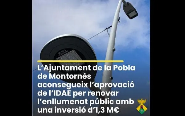 La Pobla de Montornès comptarà amb un ajut de més d’1,3 MEUR de l’Estat per renovar l’enllumenat públic