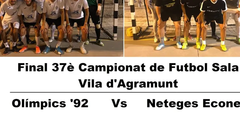 Neteges Econet i Olímpics 92, a la final del Campionat de Futbol Sala Vila d'Agramunt