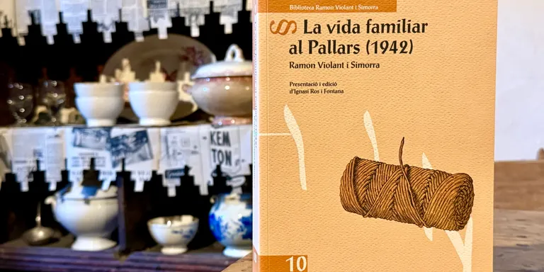 Publiquen una nova edició que revisa i completa 'La vida familiar al Pallars' de Ramon Violant i Simorra