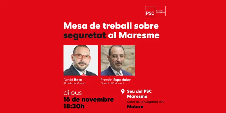 El PSC del Maresme fa una taula de treball per debatre sobre la seguretat i l'okupació