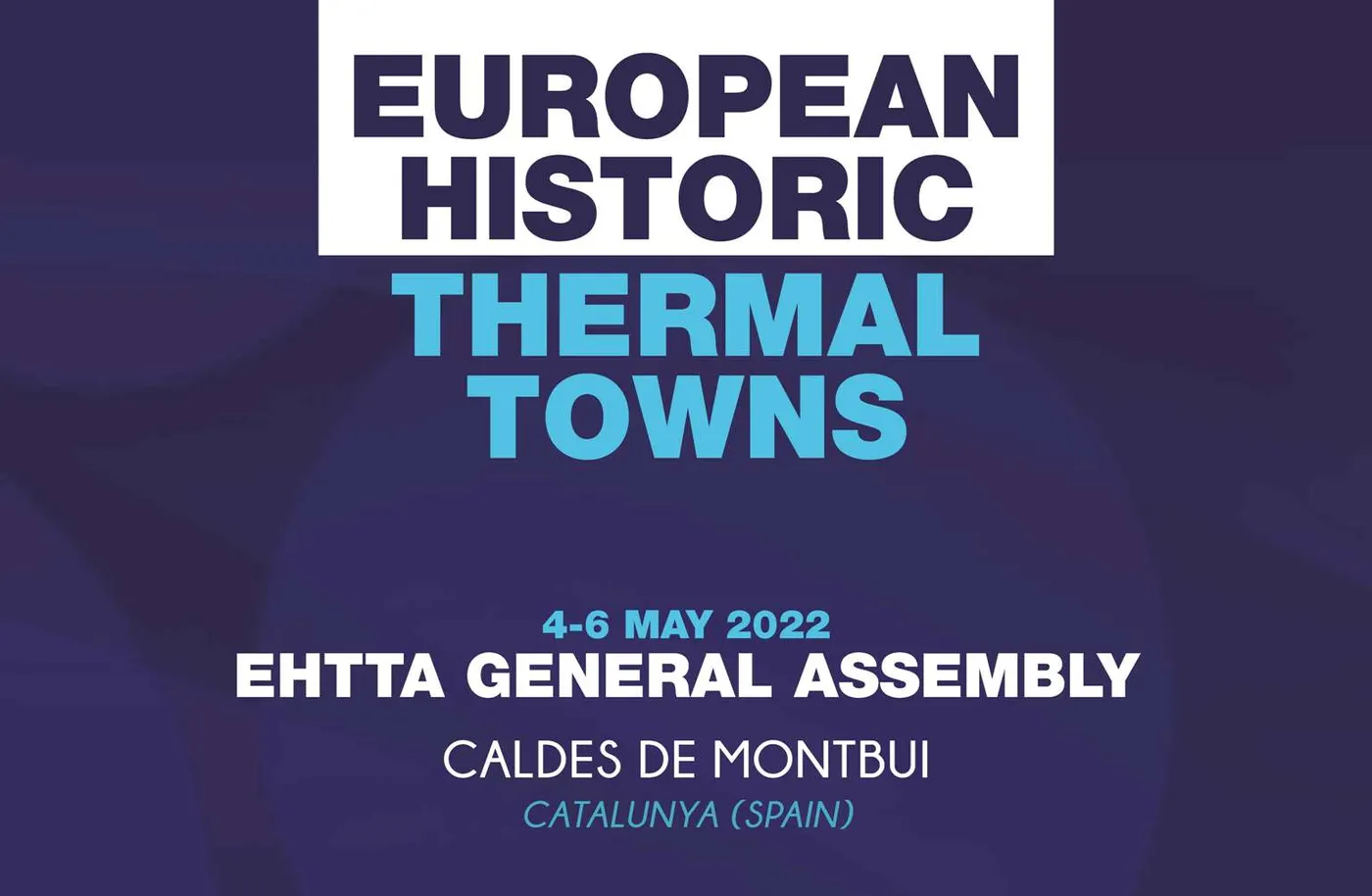 Caldes acollirà l'assemblea general de l'Associació Europea de Ciutats Termals i Històriques
