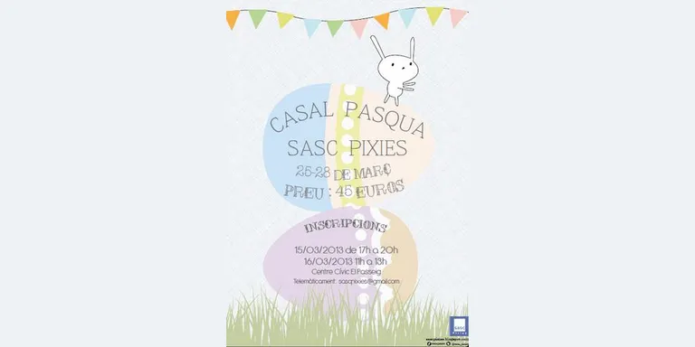 Sasc Pixies organitza un Casal de Pasqua per Setmana Santa