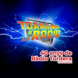 40 anys de Ràdio Tordera del 13/7/2022 - episode art